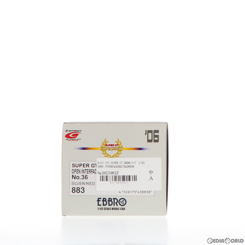 【中古即納】[FIG] オートバックス SUPER GT 2006シリーズ 1/43 OPEN INTERFACE TOM'S SC430 CHAMPION CAR BRIDGESTONE #36(シルバー×レッド) 完成品 ミニカー(43883) EBBRO(エブロ) (20070320)