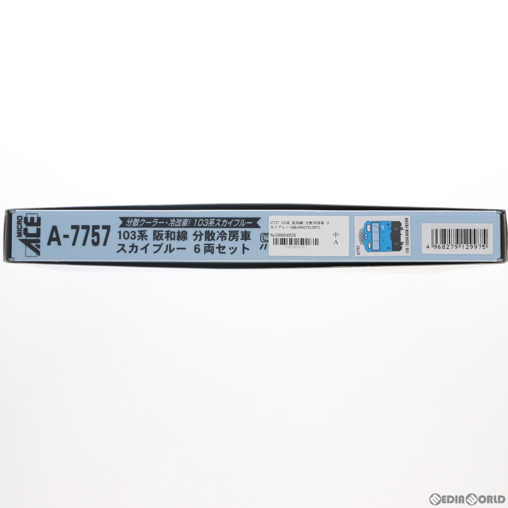 【中古即納】[RWM] A7757 103系 阪和線 分散冷房車 スカイブルー 6両セット(動力付き) Nゲージ 鉄道模型 MICRO ACE(マイクロエース) (20131130)